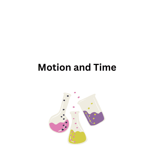 Motion and Time